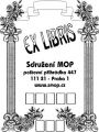 Nhled: Ex Libris Sdruen MOP SOP